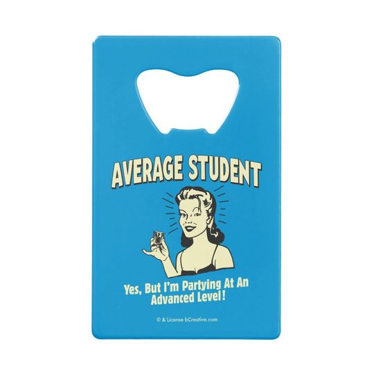 Discover Average Student Partying Advanced Credit Card Bottle Opener, Beer Lovers Gift