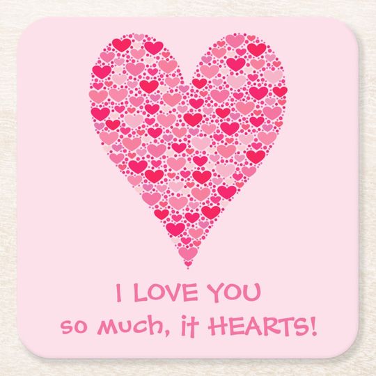 Discover I love you so much it hearts Tiny Hearts Big Heart Square Paper Coaster