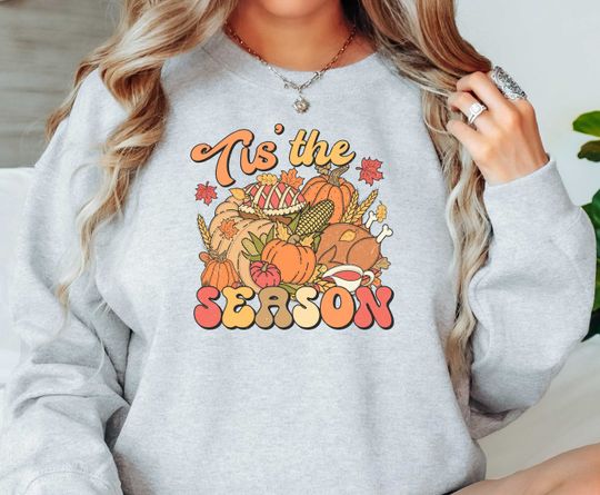 Discover Tis' The Season Sweatshirt | Cozy Fall Sweatshirt