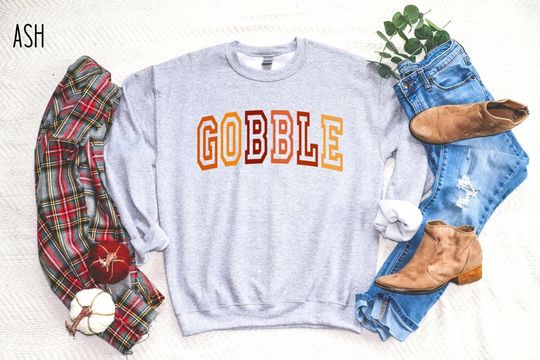 Discover Gobble Sweatshirt, Gobble Shirt, Thanksgiving Sweatshirt