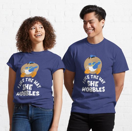 Discover I Like The Way She Wobbles Classic T-Shirt
