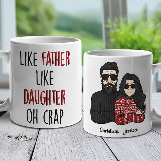 Discover Like Father Like Daughter, Like Mother Like Son - Personalized Mug