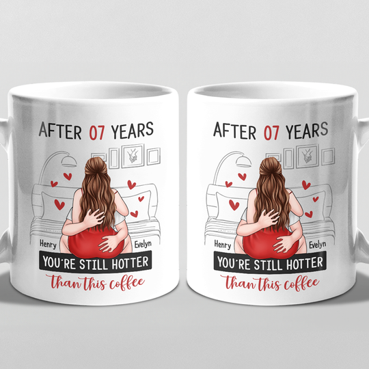Discover You're Still Hotter Than This Coffee - Couple Personalized Custom Mug - Christmas Gift For Husband Wife, Anniversary