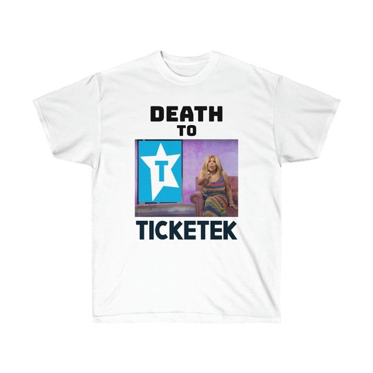 Discover DEATH to ticketek (Wendy Williams meme) T shirt