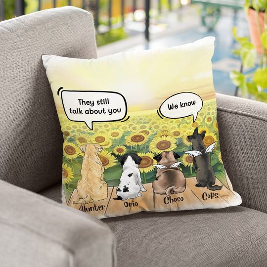 Discover Still Talk About You - Dogs In Heaven - Personalized Pillow (Insert Included)