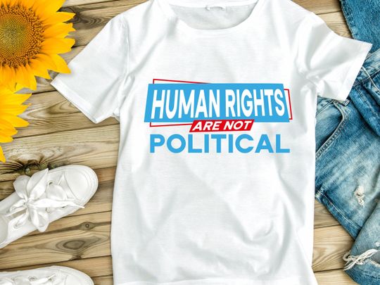 Discover Human Rights , Human Rights Are Not Political