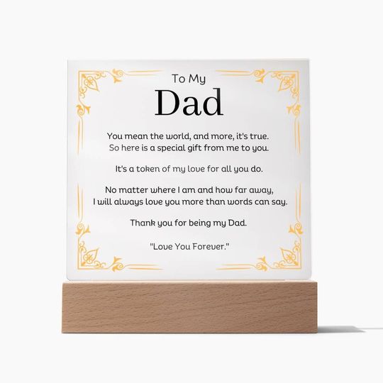 Discover To My Dad Acrylic Plaque With Message And Wooden Base