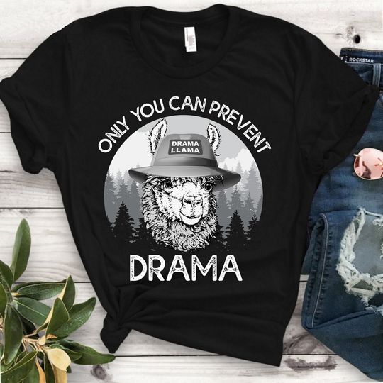 Discover Only You Can Prevent Drama Llama Smokey Parody Bear Super