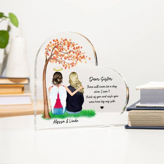 Discover LOSS OF SISTER Memorial Gift-Sister In heaven Heart shape Acrylic Plaque