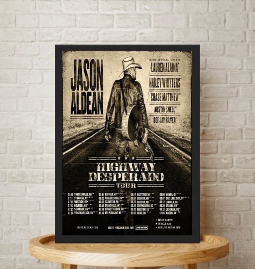 Discover Jason Aldean highway desperadd 2024 Tour poster
