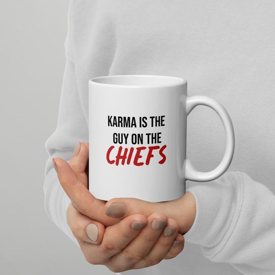 Discover Karma Is The Guy On The Chiefs Mug