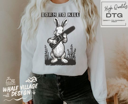 Discover Chainsaw Bunny Sweatshirt, Weird Sweatshirt, Born to kill
