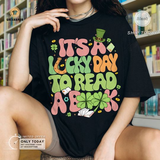 Discover Lucky Good Read More Book St Patrick Day Shirt, Funny