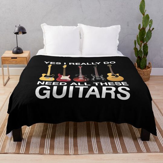 Discover Yes I Really Do Need All These Guitars Throw Blanket