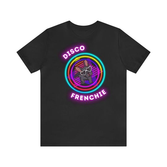 Discover French Bulldog T-Shirt | Disco Frenchie | Frenchie Owner Gift | French Bulldog Lover Gift | Unisex Tee