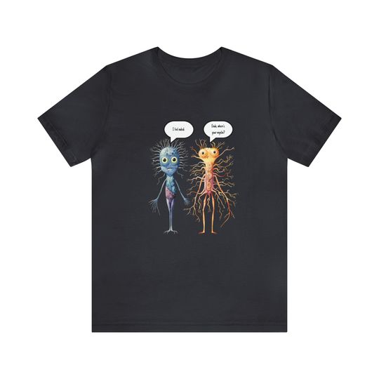 Discover Multiple Sclerosis Tee, Where is your myelin   Meme Shirt