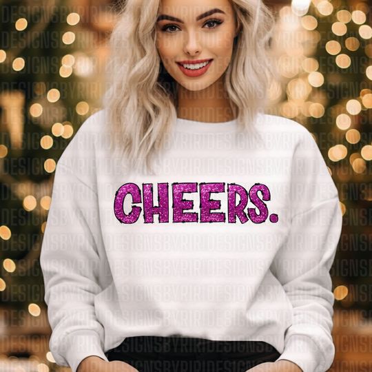 Discover Cheers Png, New Years Shirt, PNG File, New Years Sweatshirt
