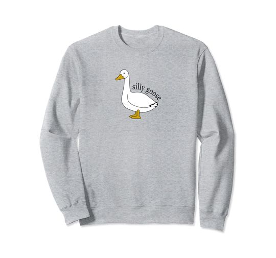 Discover Funny Silly Goose Ugly Cute Goose Meme Trendy Clothing Sweatshirt