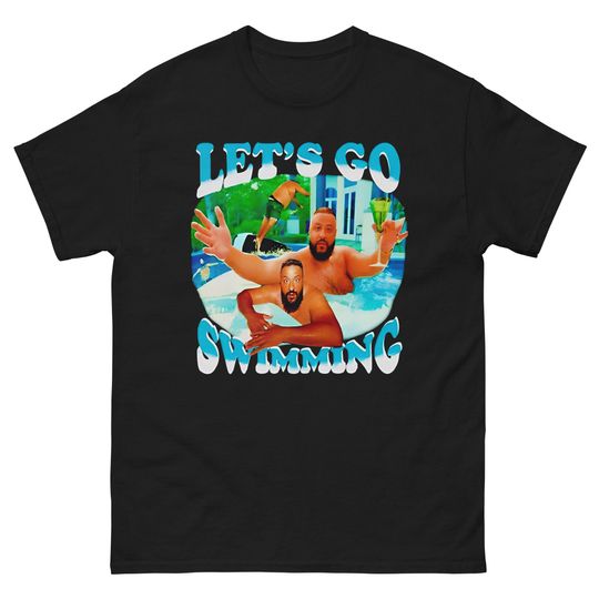 Discover Lets Go Swimming Dj Khaled T-shirt, Dj Khaled Funny Shirt