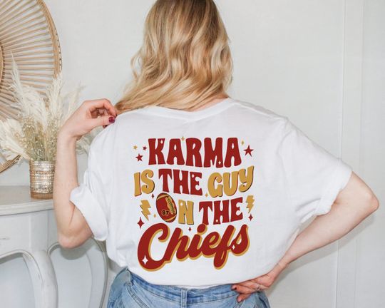 Discover Karma is the guy on the Chiefs Tshirt, Football T Shirt