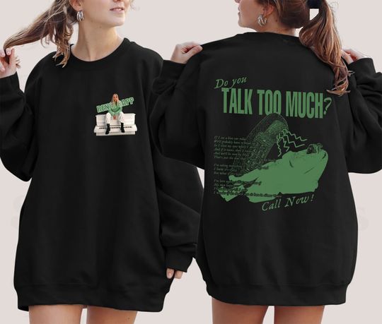 Discover Do You Talk Too Much Renee Rapp Inspired Sweatshirt