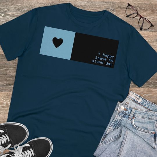 Discover Happy Leave Me Alone Day Heart Single Valentine's Day T-Shirt