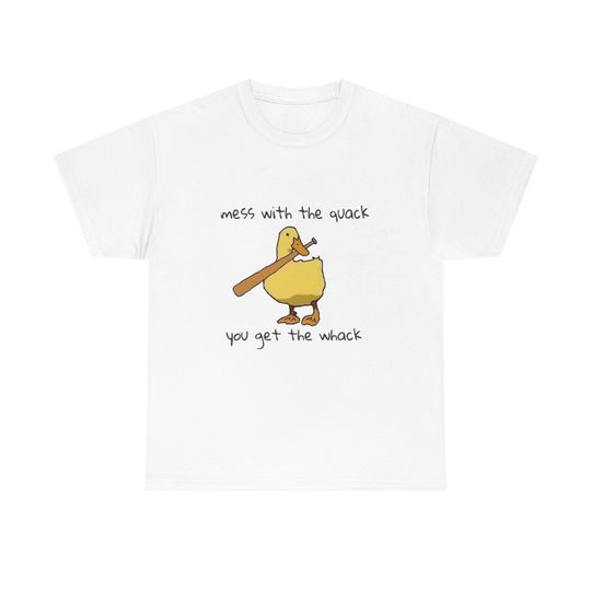 Discover Don't Mess With the Quack Graphic T-Shirt
