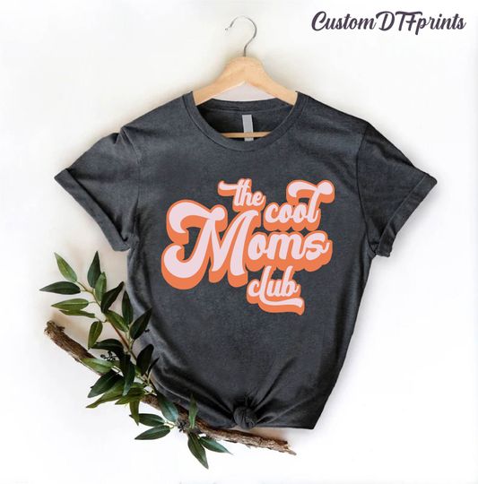 Discover Cool Moms Club T-Shirt Gift for Mothers