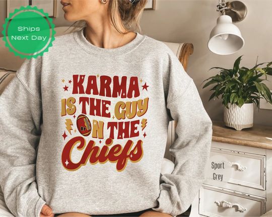 Discover Karma is the guy on the Chiefs Sweatshirt,  Football Sweatshirt