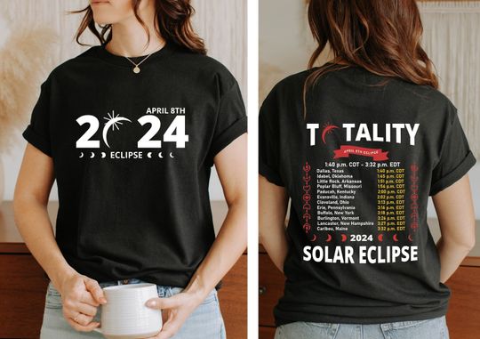 Discover Two Side Total Solar Eclipse 2024 Shirt, American Solar Eclipse April 8th 2024