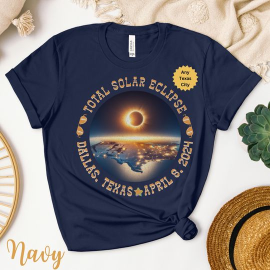 Discover Solar Eclipse Over Dallas, TX, Solar Eclipse 2024 Shirt