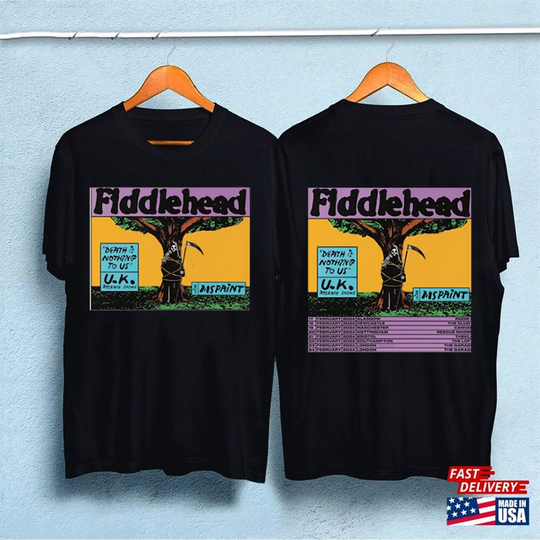 Discover Fiddlehead 2024 Death Is Nothing To US Tour T Shirt