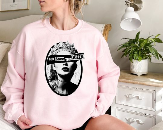 Discover God Save Queen Sweatshirt , God Save Queen: Reputation Era Inspired