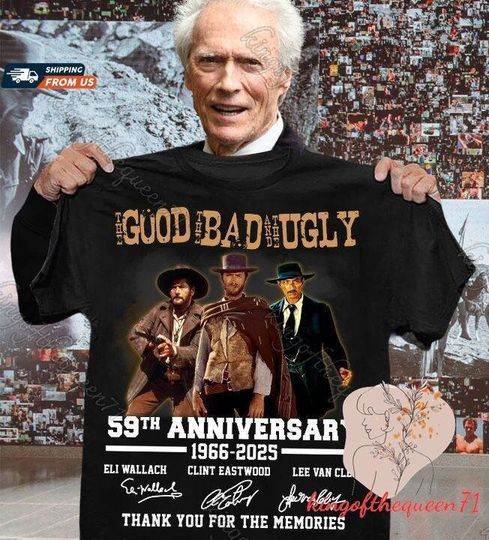 Discover The Bad Ugly Clint Eastwood Anniversary Shirt