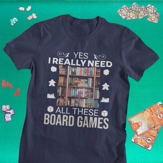 Discover All These Board Games Needed Tee
