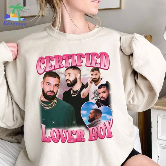 Discover Drake Certified Lover Boy Sweatshirt, Vintage Drake Rap Sweatshirt