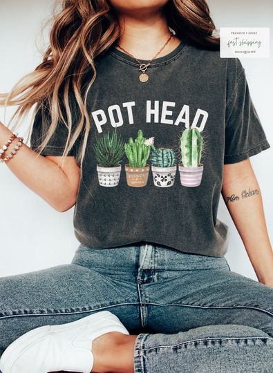 Discover Pot Head Shirt, Gardener Shirt, Succulent Shirt, Gardening Mom, Mom Life