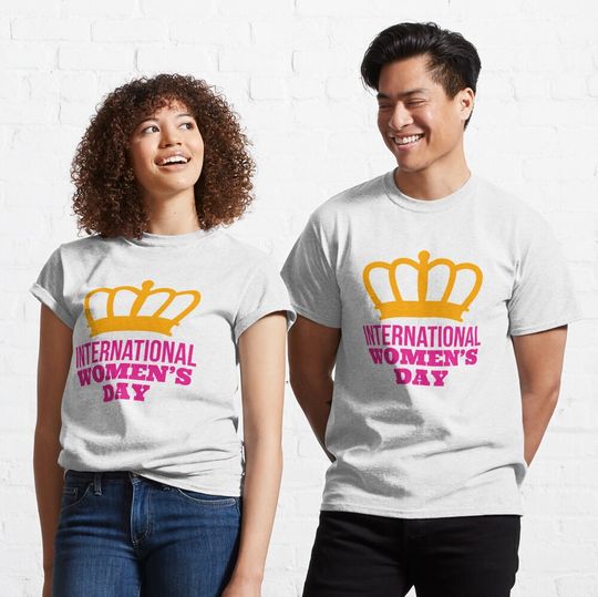 Discover International Womens Day, Happy Womens Day, 8 march T-Shirt