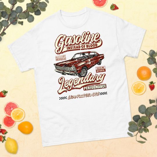 Discover Gasoline Instead Of Blood Hot Rod Muscle Car VII Antique Car T-Shirt