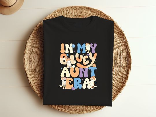 Discover BlueyDad Aunt Era Shirt | Casual Family Apparel