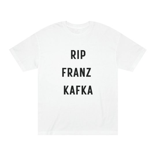 Discover RIP Franz Kafka Literature Metamorphosis T-Shirt