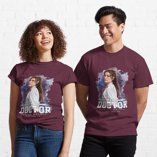 Discover Carina Deluca Trust me I’m a Doctor Quote T-Shirt