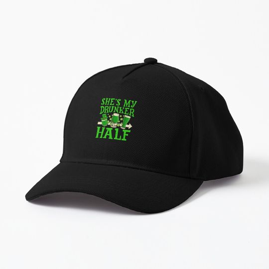 Discover Shes My Drunker Half St Patricks Day Gifts Cap