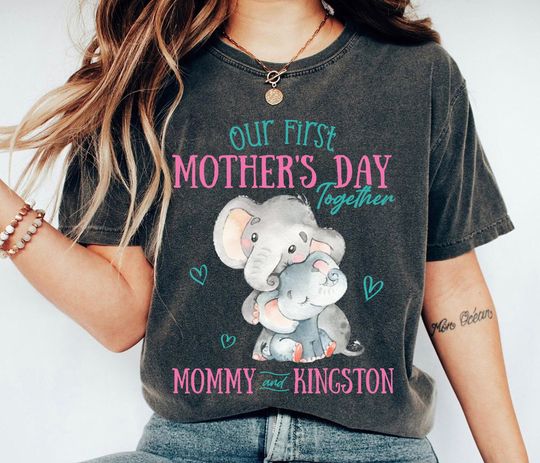 Discover Our First Mother's Day Together Shirts