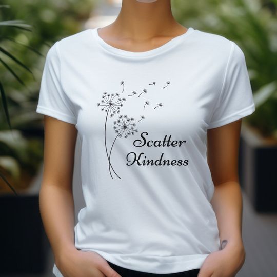 Discover Dandelion Scatter Kindness T-Shirt
