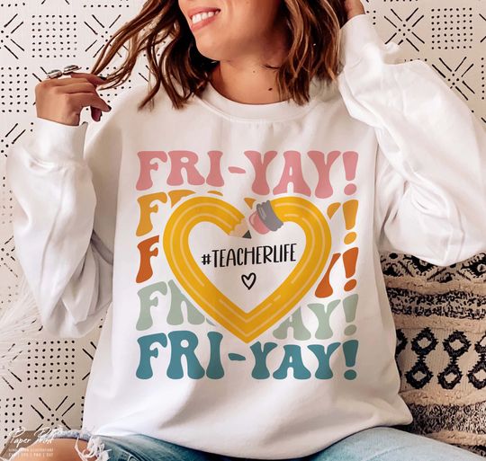 Discover Happy Friyay Sweatshirt, Funny Weekend Sublimation Sweatshirt