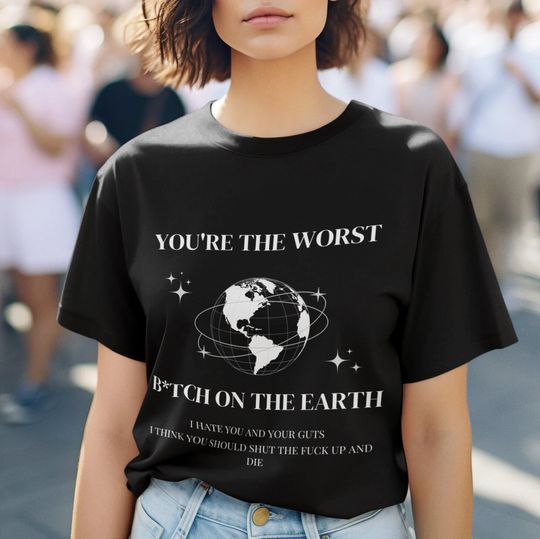 Discover You're The Worst Bitch On The Earth Shirt, Poison Poison by Renee Rapp Shirt