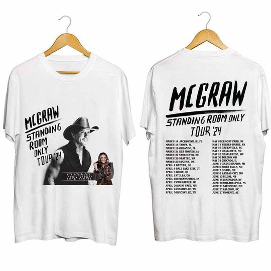 Discover Tim McGraw 2024 Tour Standing Room Only Shirt