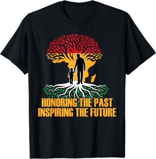 Discover Honoring the Past Father Dad Son Black History Month T-Shirt