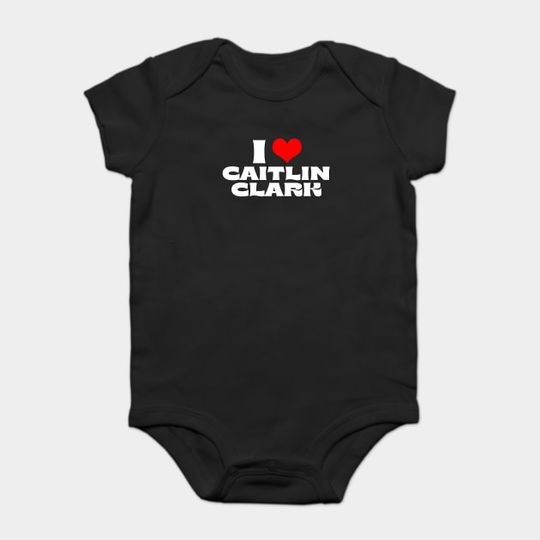 Discover I Love Caitlin Clark Onesie, Caitlin Clark Bodysuit